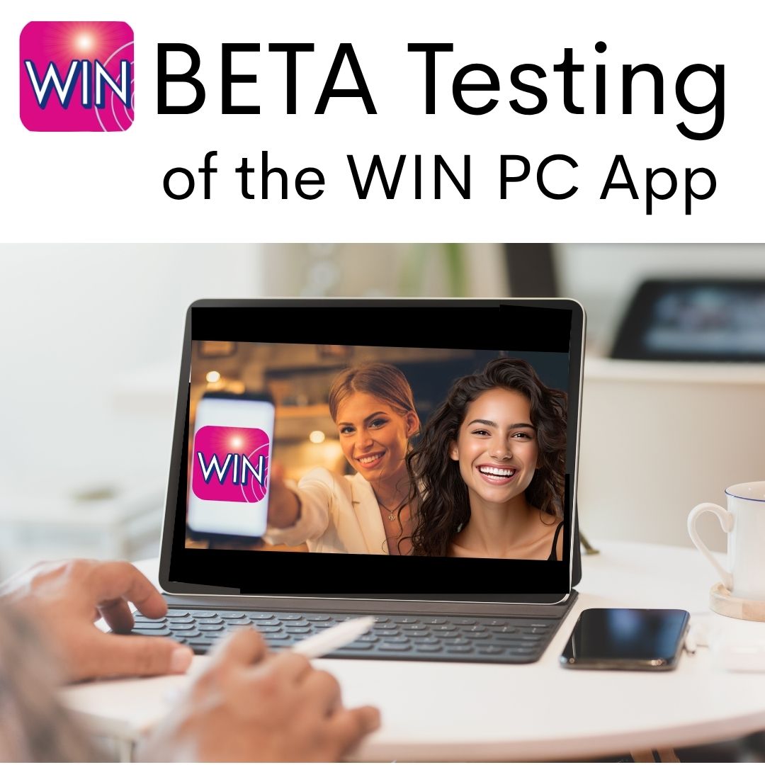 BETA Testing of the WIN PC App with your Campaign